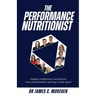 The Performance Nutritionist: Insights, reflections and advice from practitioners working in elite sport