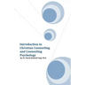 Introduction to Christian Counseling and Counseling Psychology