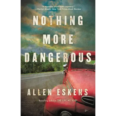 Nothing More Dangerous