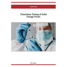 Dissolution Testing of Solid Dosage Forms