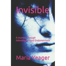 Invisible: A Journey Through Adenomyosis and Endometriosis