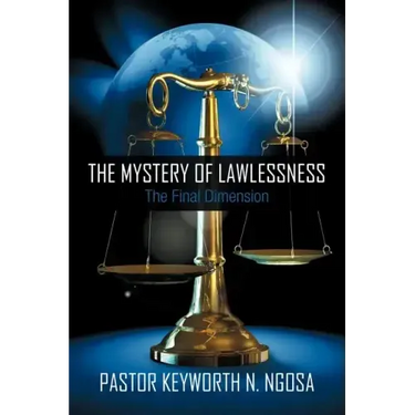 The Mystery of Lawlessness: The Final Dimension