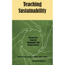 Teaching Sustainability: Perspectives from the Humanities and Social Sciences