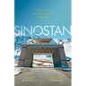 Sinostan: China's Inadvertent Empire
