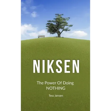 Niksen: The Power Of Doing Nothing