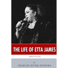 American Legends: The Life of Etta James