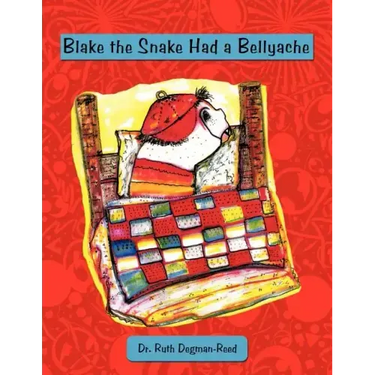 Blake the Snake Had a Bellyache