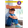 Depression: Understand Your Mind and Body (Engaging Readers, Level 3)
