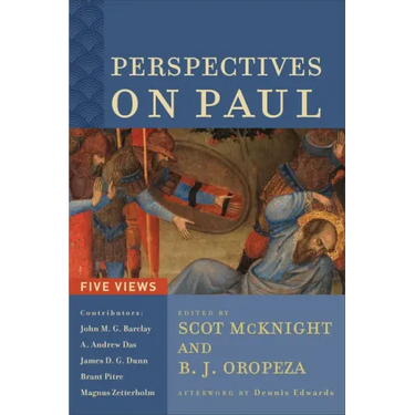 Perspectives on Paul: Five Views