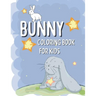 Bunny Coloring Book For Kids: Rabbit Coloring Pages For Children with Funny and Simple Images