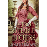 A Too Suitable Duchess
