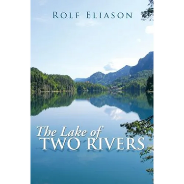 The Lake of Two Rivers