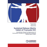 Sustained Release Matrix Tablet of Tramadol HCl