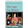 The Copy Cat Mystery
