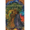 The Inconvenient God