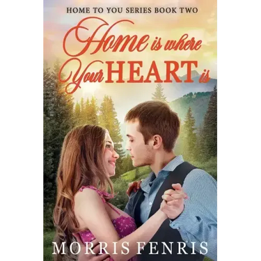Home Is Where Your Heart Is