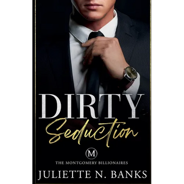 Dirty Seduction