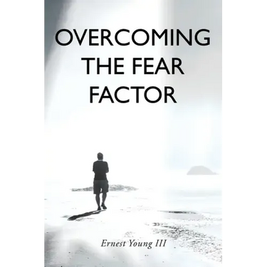 Overcoming the Fear Factor