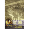 Carry On: Elegies