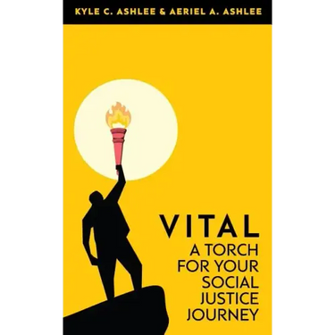 Vital: A Torch For Your Social Justice Journey
