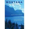 Montana: High, Wide, and Handsome