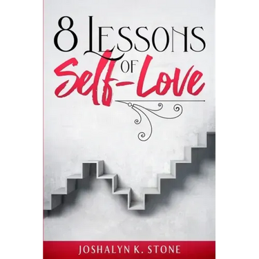8 Lessons of Self-Love