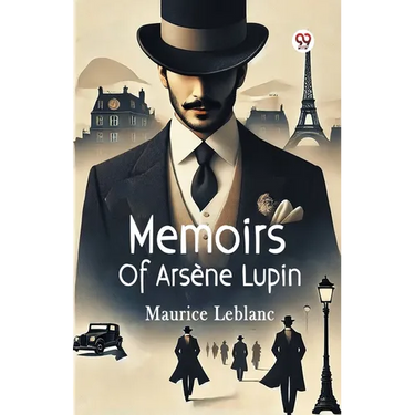 Memoirs Of Arsene Lupin
