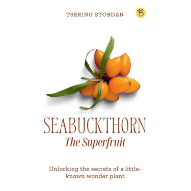 Seabuckthorn The Superfruit