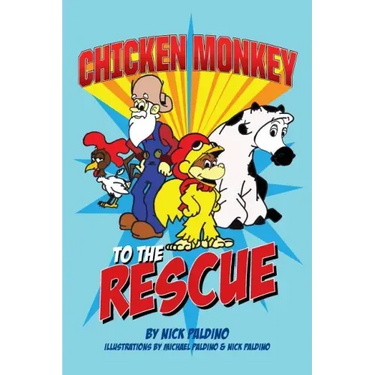 Chicken Monkey to the Rescue