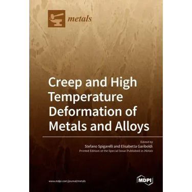 Creep and High Temperature Deformation of Metals and Alloys