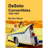 DeSoto Convertibles 1949-1959