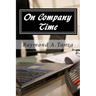On Company Time
