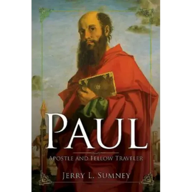 Paul: Apostle and Fellow Traveler