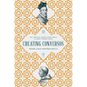 Creating Conversos: The Carvajal-Santa María Family in Early Modern Spain
