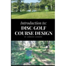 Introduction to Disc Golf Course Design