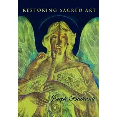 Restoring Sacred Art