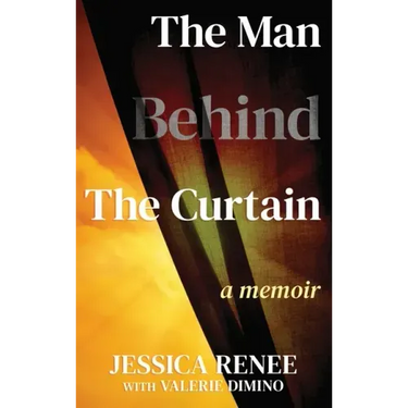 The Man Behind the Curtain: A Memoir