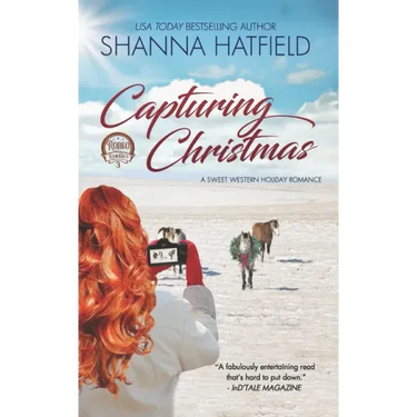 Capturing Christmas: Sweet Western Holiday Romance