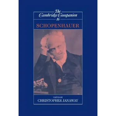 The Cambridge Companion to Schopenhauer