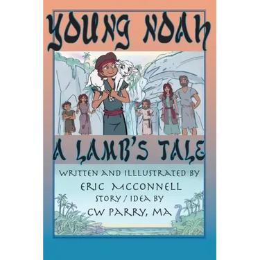 Young Noah: A Lamb's Tale