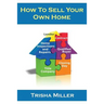 How To Sell Your Own Home