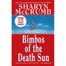 Bimbos of the Death Sun