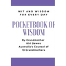 Pocketbook of Wisdom: Wit & Wisdom for Every Day: Wit and Wisdom of Grandmother Kiri Dewes