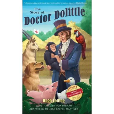 The Story of Doctor Dolittle, Revised, Newly Illustrated Edition