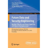 Future Data and Security Engineering. Big Data, Security and Privacy, Smart City and Industry 4.0 Applications: 9th International Conference, Fdse 202