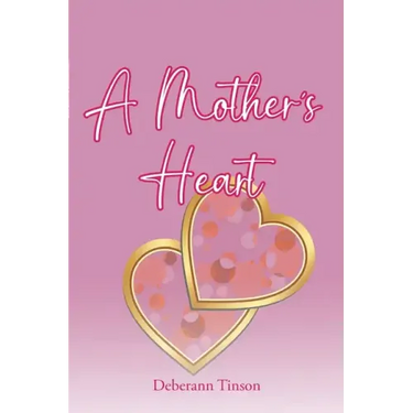 A Mother's Heart