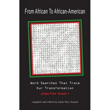 From African to African American: Word Searches That Trace Our Transformation