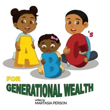 ABC's for Generational Wealth