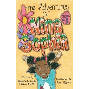 The Adventures of Nina Sophia: Book 1 - Introducing My Big Family