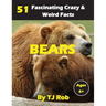 Bears: 51 Fascinating, Crazy & Weird Facts (Age 5 - 8)